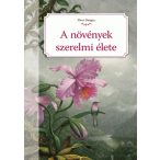 A növények szerelmi élete