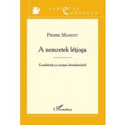   A nemzetek létjoga – Gondolatok az európai demokráciáról