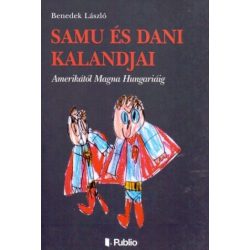 Samu és Dani kalandjai - I. rész