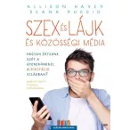 Szex és lájk és közösségi média
