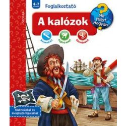 A kalózok  - Mit? Miért? Hogyan? Foglalkoztató