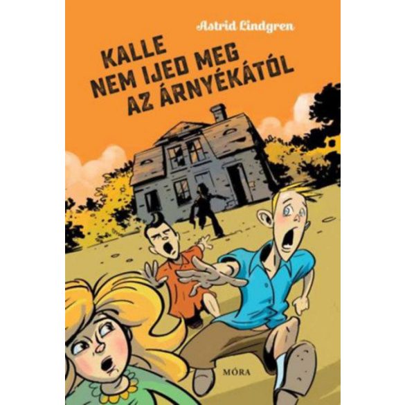 Kalle nem ijed meg az árnyékától