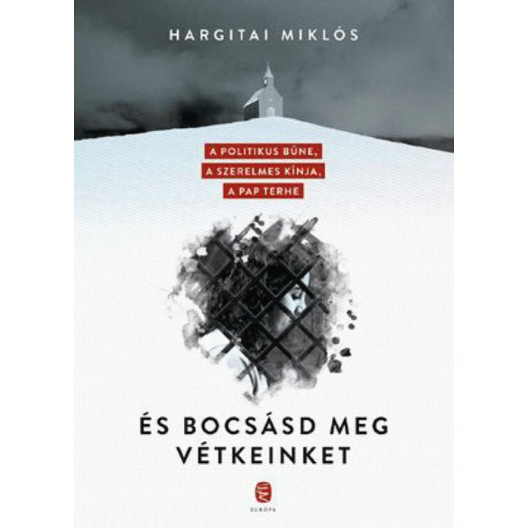 És bocsásd meg vétkeinket