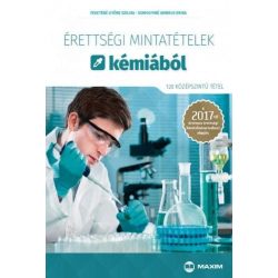   Érettségi mintatételek kémiából (120 középszintű tétel) - A 2017-től érvényes érettségi követelményrendszer alapján