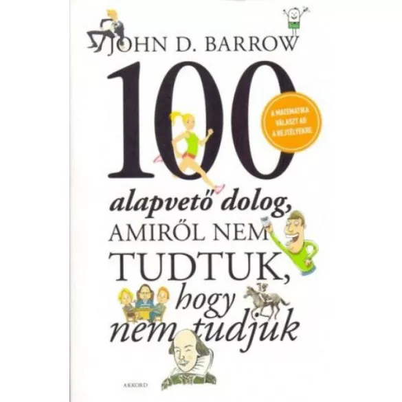 100 alapvető dolog, amiről nem tudtuk, hogy nem tudjuk
