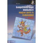   Kompetencia ?alapú munkafüzet magyar nyelv és irodalomból – 4. osztály