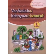   Varázslatos környezetismeret - 1. évfolyam - kompetenciaalapú, differenciáló feladatokkal, matricás mellékletekkel