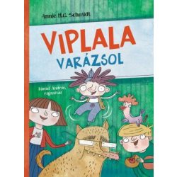 Viplala varázsol