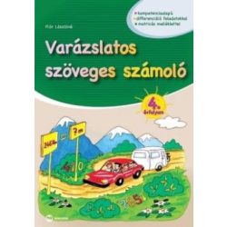 Varázslatos szöveges számoló - 4. évfolyam