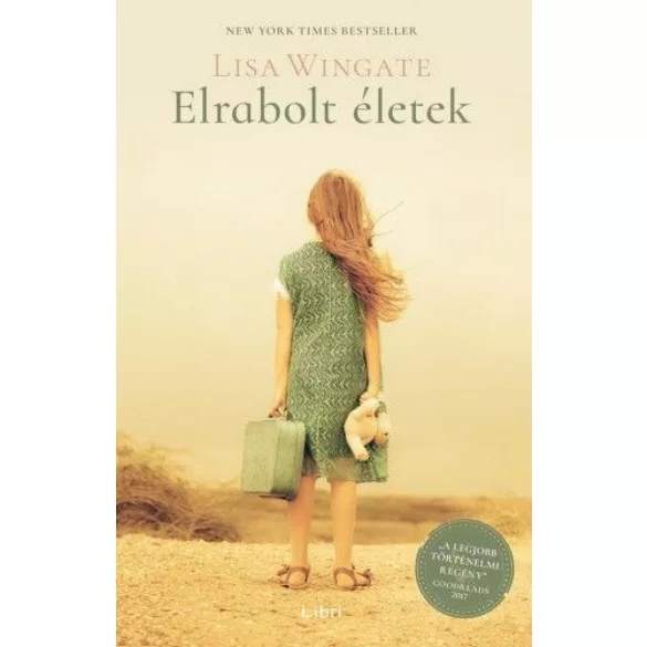 Elrabolt életek