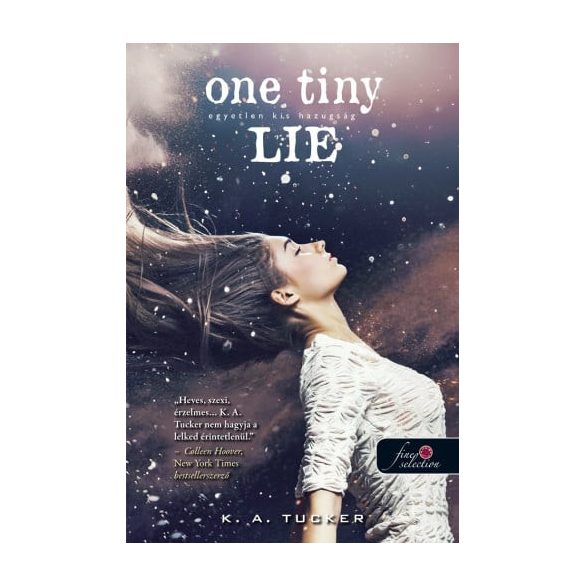 One Tiny Lie – Egyetlen kis hazugság - Tíz apró lélegzet 2. - Kemény kötés