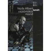 Vajda Albert ismét csütörtököt mond