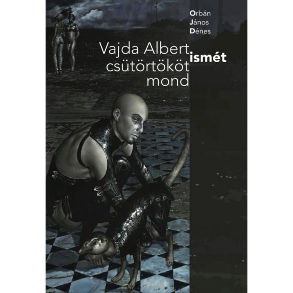 Vajda Albert ismét csütörtököt mond