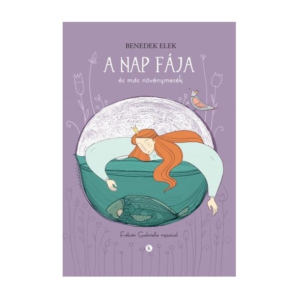 A nap fája és más növénymesék