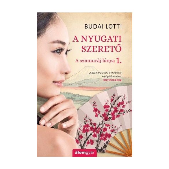 A nyugati szerető - A szamuráj lánya 1.