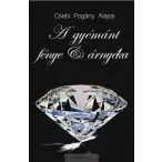 A gyémánt fénye és árnyéka