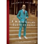 A miniszterelnök élete és halála
