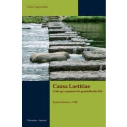   Causa Laetitiae – Utak egy szapienciális gondolkodás felé