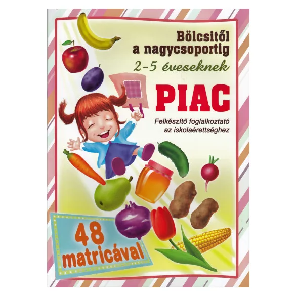 Piac - Felkészítő foglalkoztató az iskolaérettséghez
