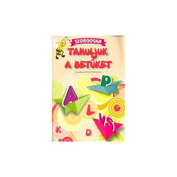 Tanuljuk a betűket - Szorgoska