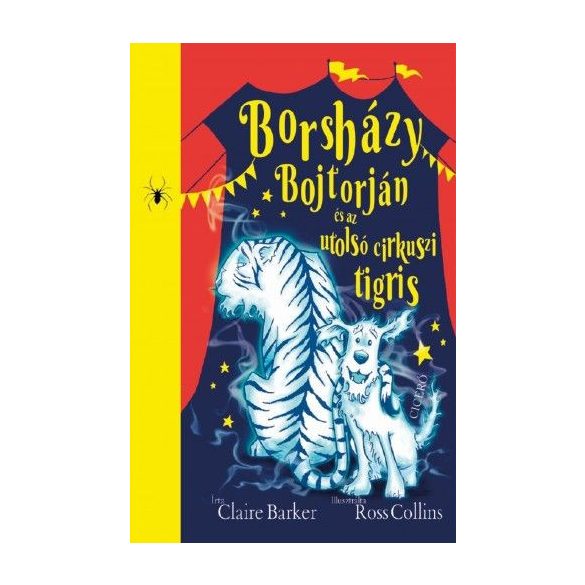 Borsházy Bojtorján és az utolsó cirkuszi tigris