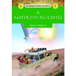Mindentudók klubja 7. - A Nofertiti-küldetés