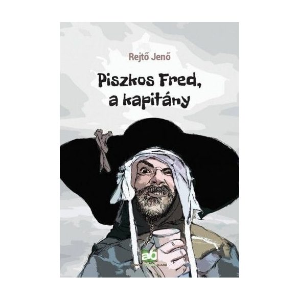 Piszkos Fred, a kapitány