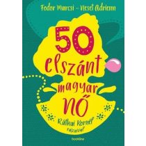 50 elszánt magyar nő