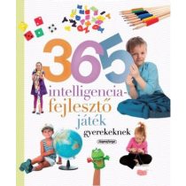 365 intelligenciafejlesztő játék gyerekeknek