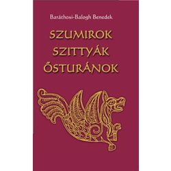 Szumirok, ?szittyák, ősturánok