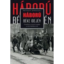   Háború béke idején – Paramilitáris erőszak Európában az első világháború után