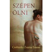 Szépen Ölni