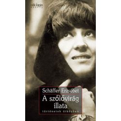 A szőlővirág illata