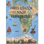 Híres utazók nagy felfedezései