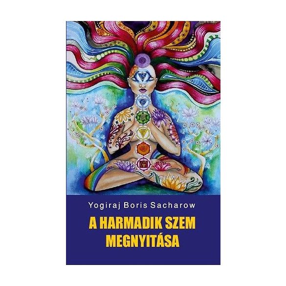 A harmadik szem megnyitása