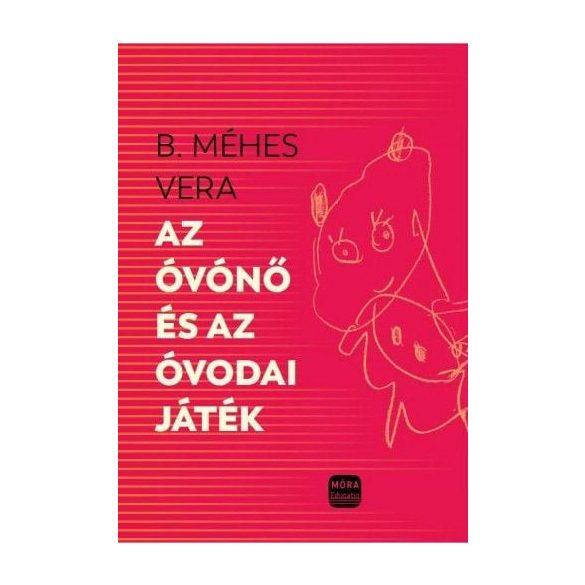 Az óvónő és az óvodai játékok