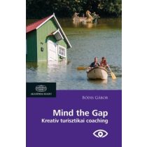 Mind the Gap - Kreatív turisztikai coaching