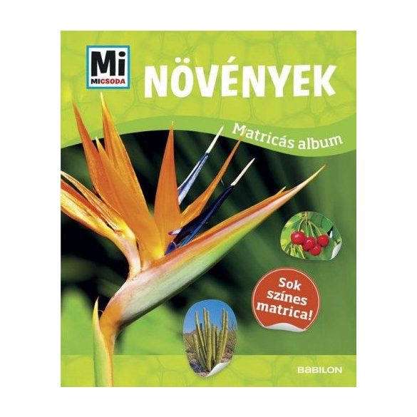 Növények - Mi Micsoda matricás atlasz