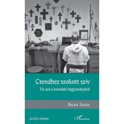   Csendhez szokott szív – Tíz szó a benedeki hagyományból