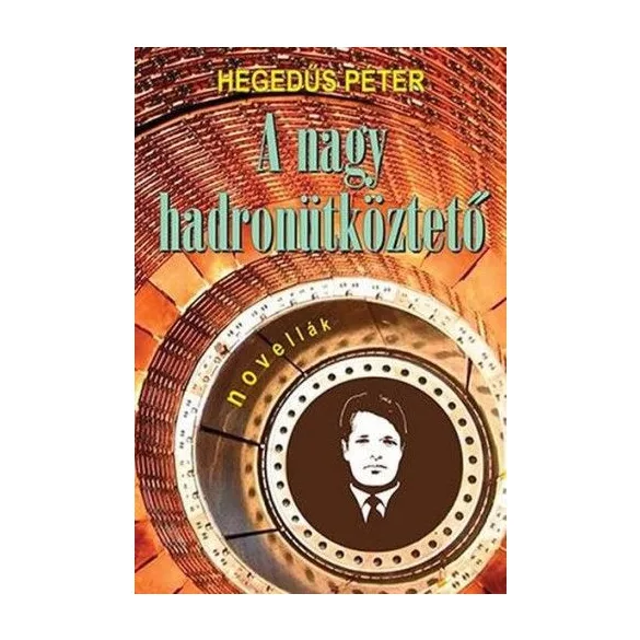 A nagy Hadronütköztető