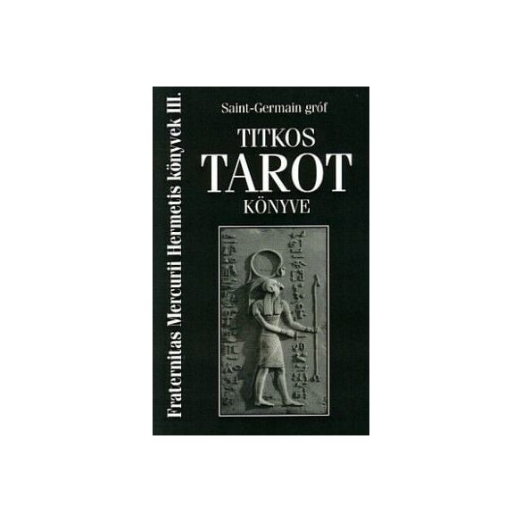 Saint-Germain gróf titkos tarot könyve