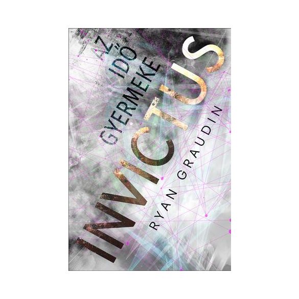 Invictus – Az idő  gyermeke