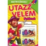 Utazz velem! – Kalózok – Matricákkal