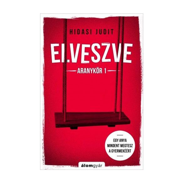 Elveszve - Aranykör 1