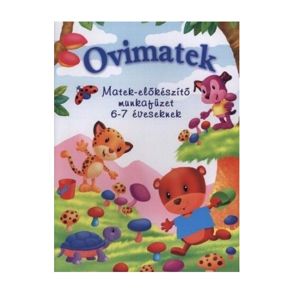 Ovimatek - Matek-előkészítő munkafüzet 6-7 éveseknek