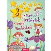 Mesék Tündérekről - 3 perces történetek