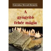 A gyógyító fehér mágia