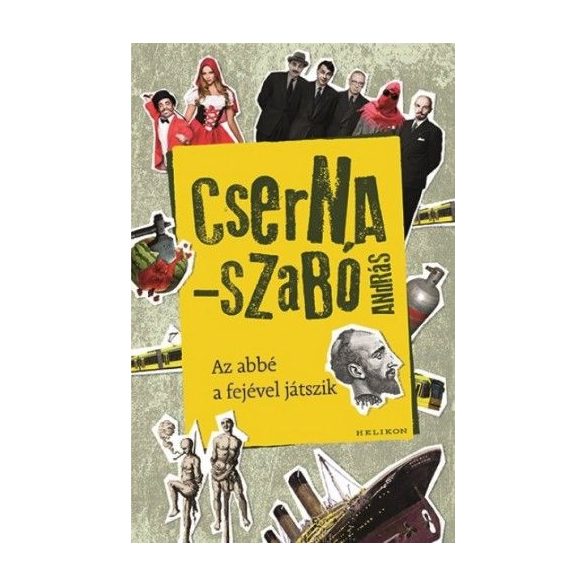 Az abbé a fejével játszik