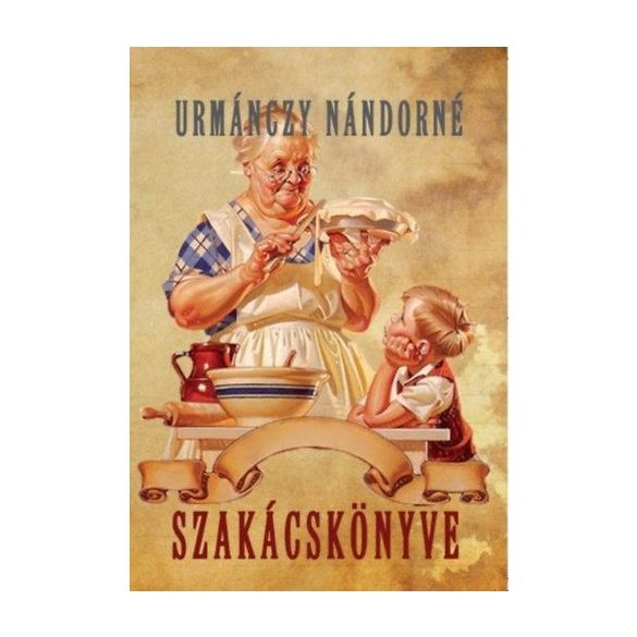 Urmánczy Nándorné szakácskönyve