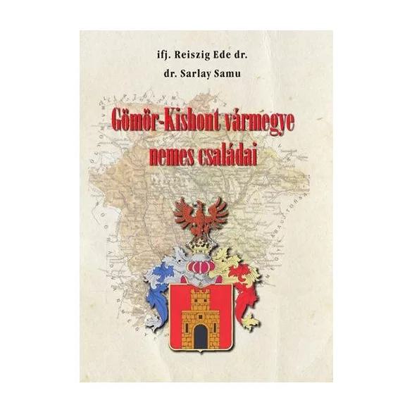 Gömör-Kishont vármegye nemes családai
